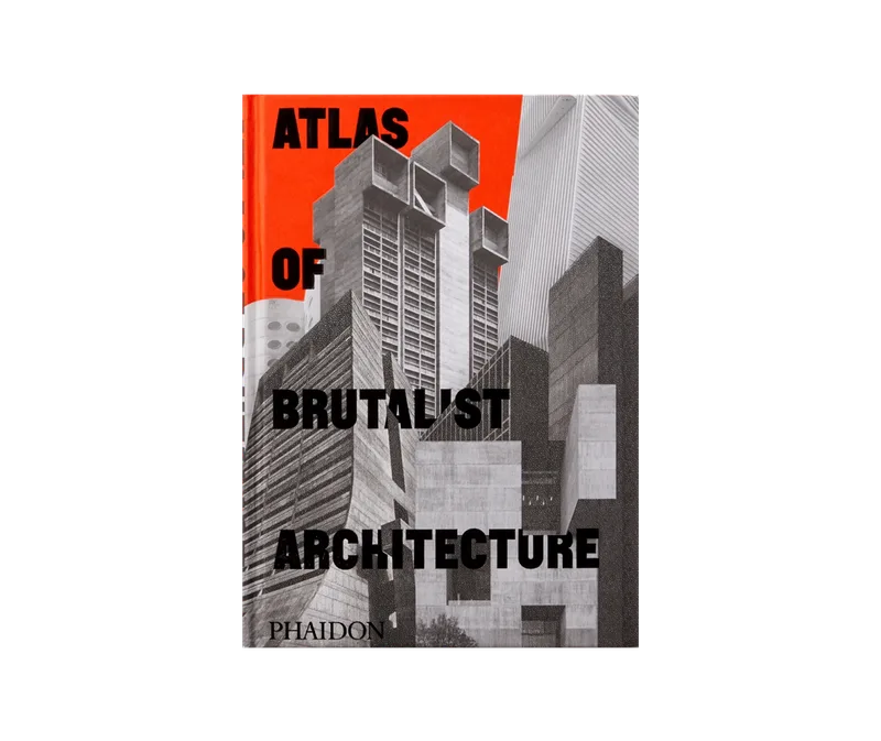 Atlas Of Brutalist Architecture
